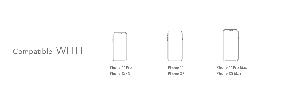 Compatible with: iPhone 11 Pro, iPhone X / XS, iPhone 11, iPhone XR, iPhone 11 Pro Max, iPhone XS Max Compatible with: iPhone 11 Pro, iPhone X / XS, iPhone 11, iPhone XR, iPhone 11 Pro Max, iPhone XS Max
